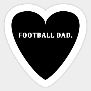 Football dad Sticker